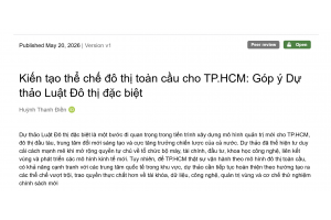 Kiến tạo thể chế đô thị toàn cầu cho TP.HCM: Góp ý Dự thảo Luật Đô thị đặc biệt